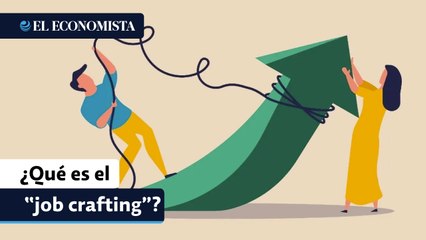 Download Video: ¿Qué es el “job crafting” y por qué es útil en ambientes laborales adversos?