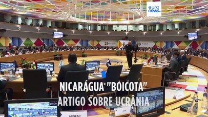 Cimeira UE-CELAC: Nicarágua "boicota" artigo sobre Ucrânia nas conclusões