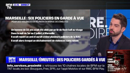 Marseille: six policiers placés en garde à vue pour violences en réunion en marge des émeutes de la nuit du 1er au 2 juillet