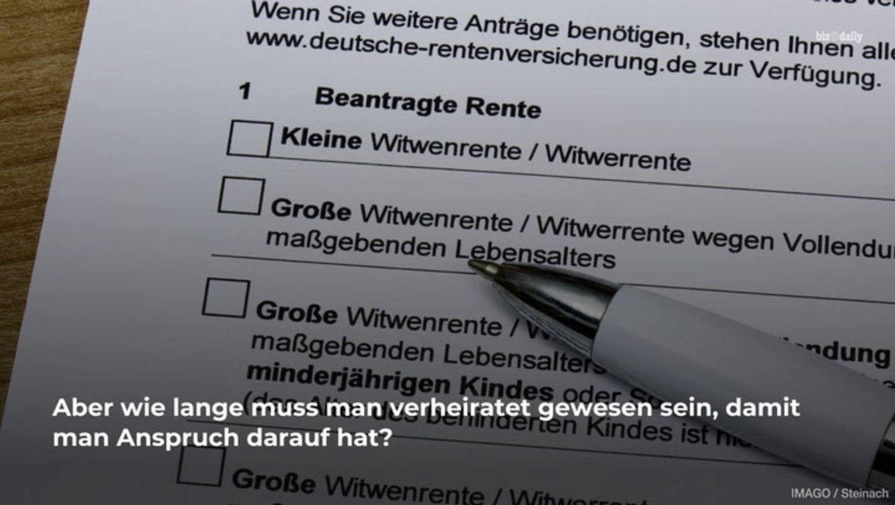 Witwenrente: Wie lange muss man verheiratet sein, um sie zu erhalten?
