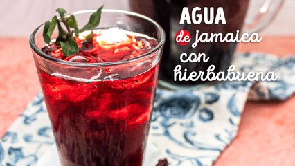 Refrescante agua de jamaica con hierbabuena ¡En 15 minutos!