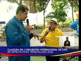 Jefe de Estado lidera clausura del II Encuentro Internacional de Café de Especialidad Venezolano 2023