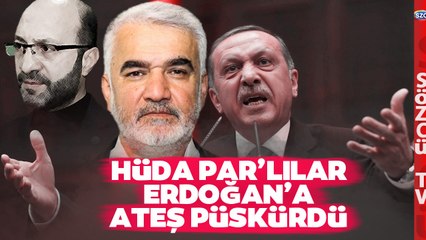HÜDA PAR'lılar Erdoğan'a Ateş Püskürdü! Zamlara O Sözlerle Tepki Gösterdiler