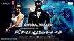 KRRISH 4 - Official Trailer _ Hrithik Roshan _ Tiger Shroff _ Amitabh Bachchan, R. Madhavan Updates
