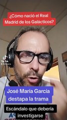 ¿Cómo nació el Madrid de los Galácticos?