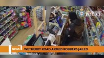 Leeds headlines 19 July: Wetherby Road armed robbers jailed