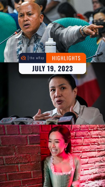 Rappler's highlights: Remulla & Dela Rosa on ICC, Trixie Cruz-Angeles, Rachelle Ann Go | The wRap | July 19, 2023