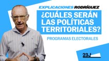 Explicaciones Rodríguez: políticas territoriales