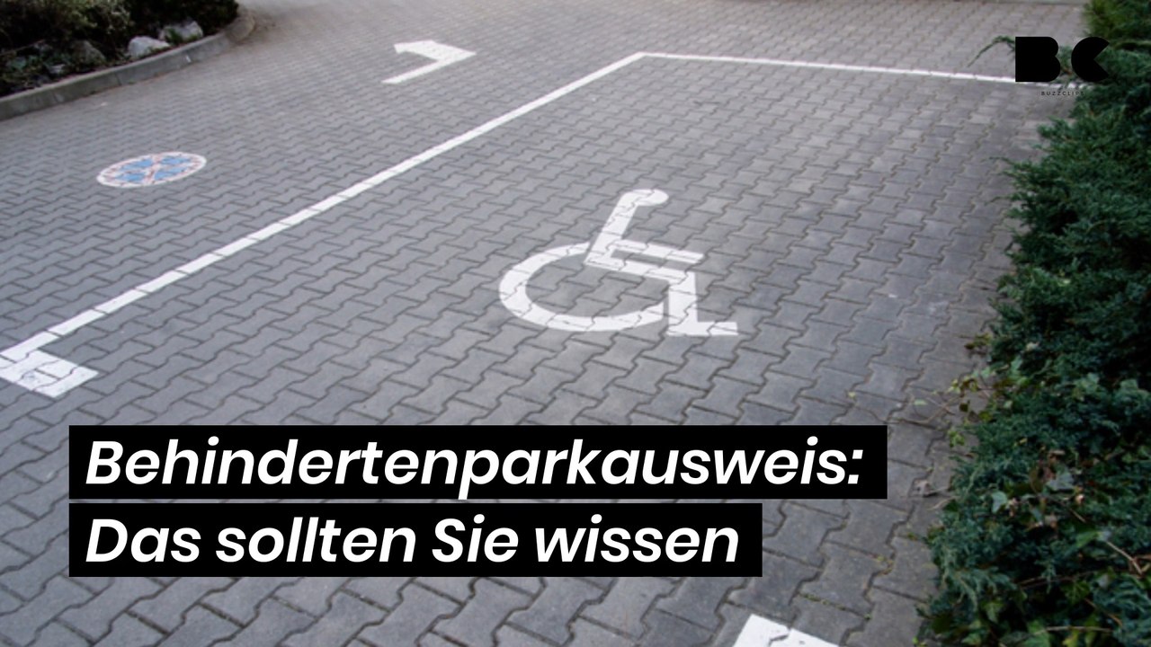Behindertenparkausweis: Das sollten Sie wissen