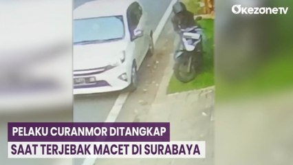 Beraksi Gunakan Mobil, Pelaku Curanmor Ditangkap saat Terjebak Macet di Surabaya
