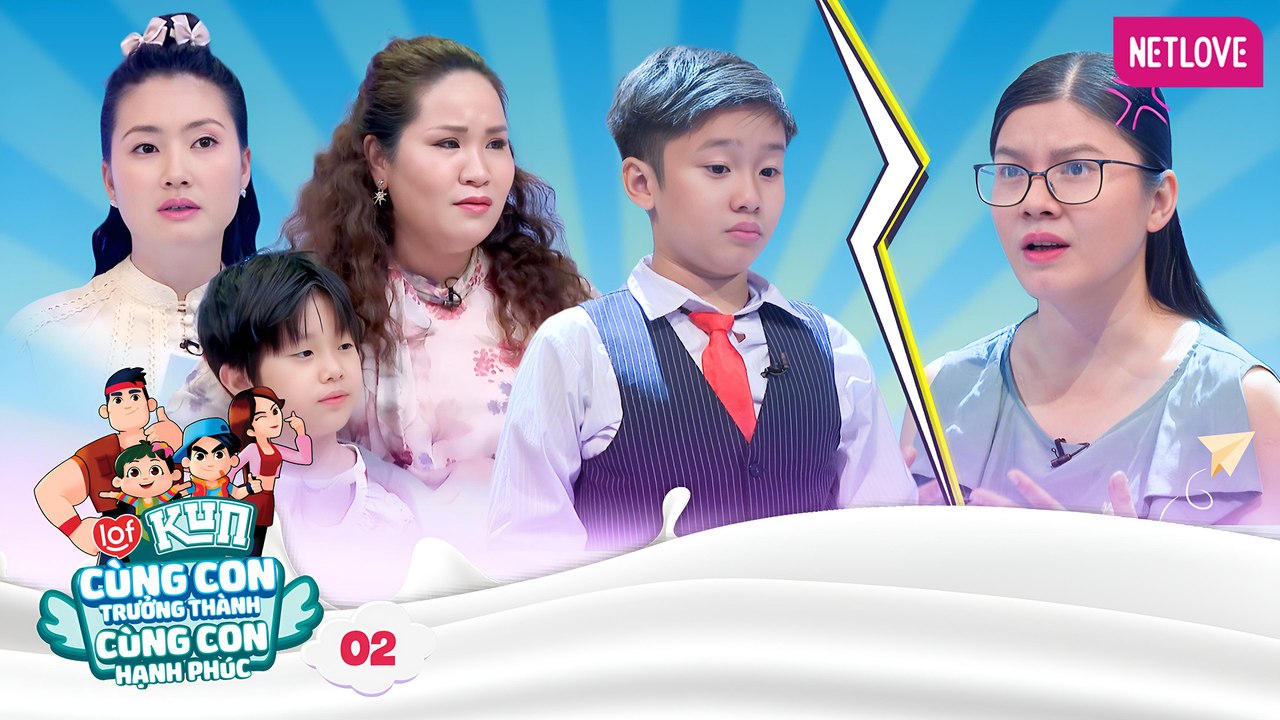 LOF KUN Cùng Con Trưởng Thành Cùng Con Hạnh Phúc - Tập 02