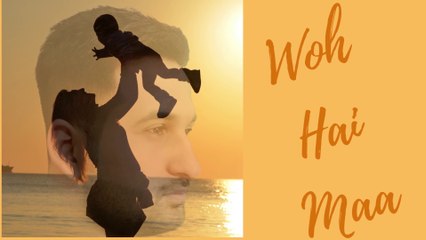 Woh Hai Maa | Jass Multani | #MothersDay