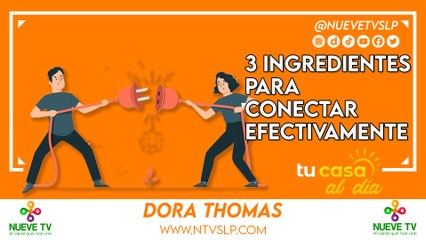 3 ingredientes para conectar efectivamente