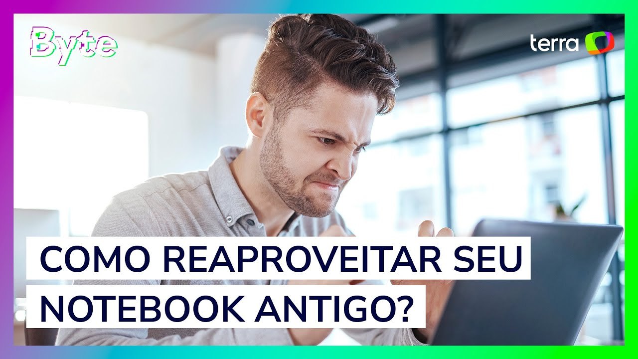Como reaproveitar seu notebook antigo?