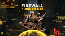 Firewall Ultra - Bande-annonce de gameplay