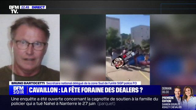 Fête foraine sauvage à Cavaillon: [Les dealers] pourrissent les quartiers pour Bruno Bartocetti (unité SGP police FO zone Sud)