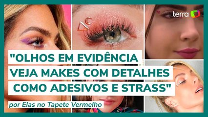 Olhos em evidência