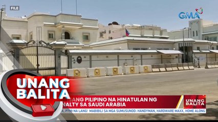 DMW: May isang Pilipino na hinatulan ng death penalty sa Saudi Arabia | UB