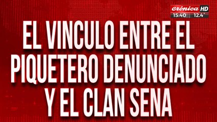 Escándalo en Chaco: ¿Cuál es el vínculo entre el piquetero denunciado y la familia Sena?