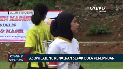 ASBWI Jateng Berupaya Kenalkan Sepak Bola kepada Kaum Perempuan Melalui Coaching Clinic