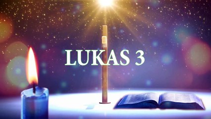 LUKAS 3 | ALKITAB SUARA (TB)