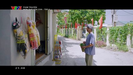 Món quà của cha tập 3