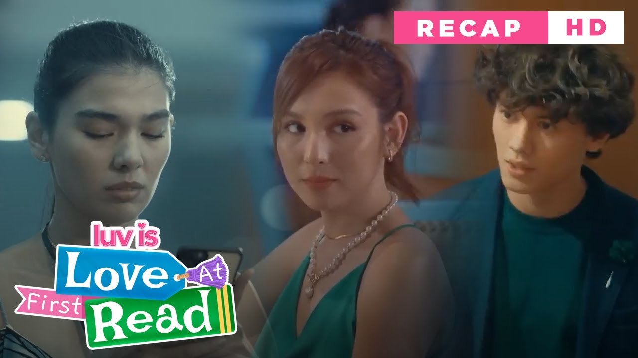 Love At First Read: The love story of Kudos and Angelica becomes more complicated (Weekly Recap HD)
