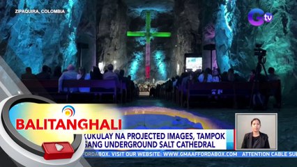 Makukulay na projected images, tampok  sa isang underground salt cathedral | BT