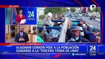“Tercera Toma de Lima”: congresistas se pronuncian a vísperas del inicio de protestas