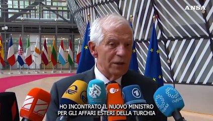 Ue, Borrell: "Turchia in agenda Esteri dopo molti mesi"