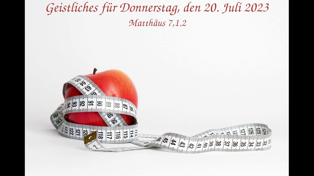 Geistliches für Donnerstag, den 20. Juli 2023