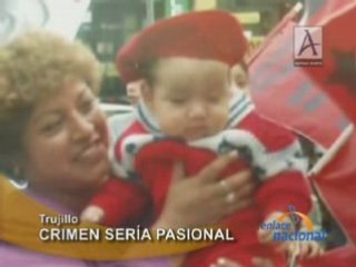 CRIMEN SERÍA PASIONAL - TRUJILLO
