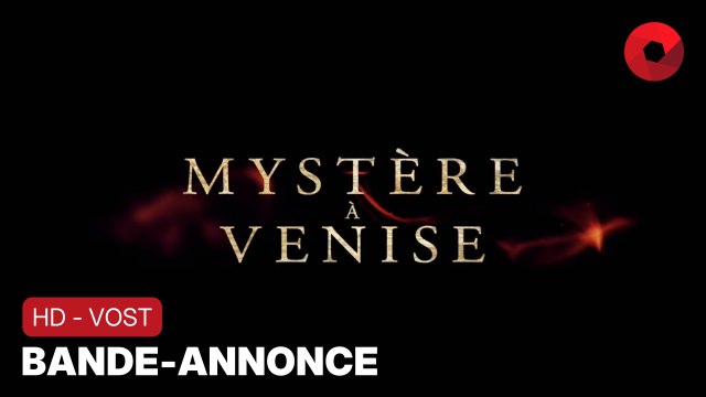 MYSTÈRE À VENISE de Kenneth Branagh avec Kenneth Branagh, Kyle Allen, Camille Cottin : bande-annonce [HD-VOST] | 13 septembre 2023 en salle