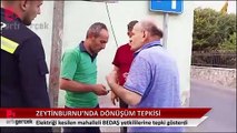 Zeytinburnu'nda 'kentsel dönüşüm' tepkisi