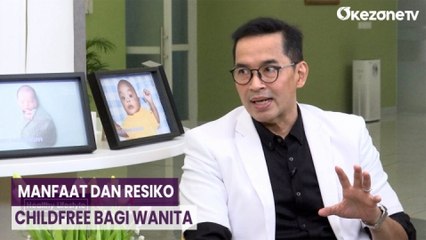 HEALTHY AND LIFESTYLE: Manfaat dan Resiko Childfree Bagi Wanita