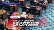 Viral Anggota DPRD DKI Main Game Saat Rapat Paripurna, Ini Klarifikasinya..