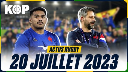 Les Actus Rugby du 20 juillet 2023