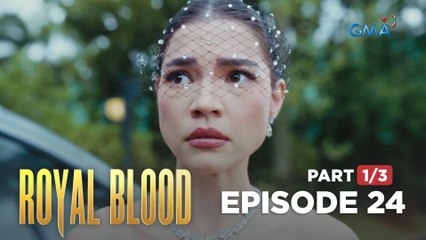 Royal Blood: Margaret discovers Napoy's beef against her (Full Episode 24 - Part 1/3)