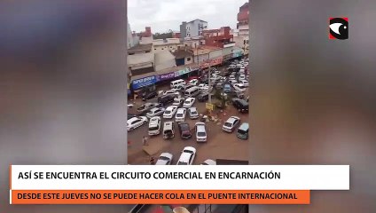 Así se encuentra el circuito comercial en Encarnación