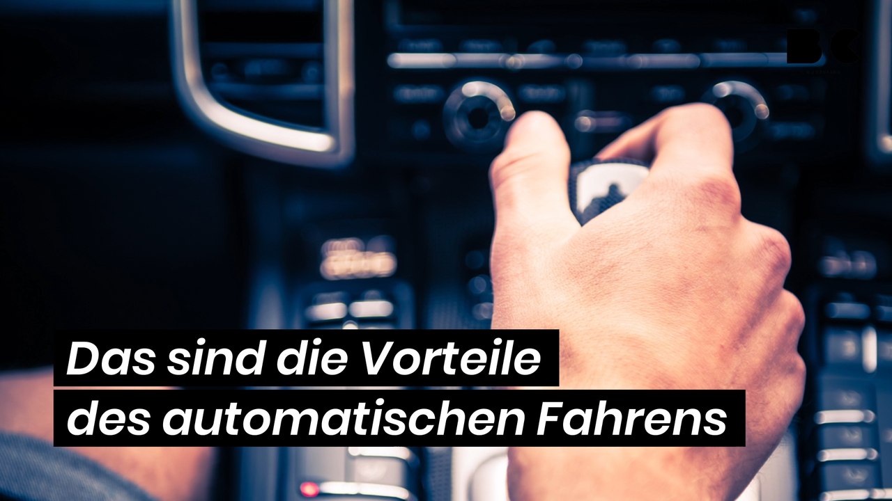 Das sind die Vorteile des automatischen Fahrens