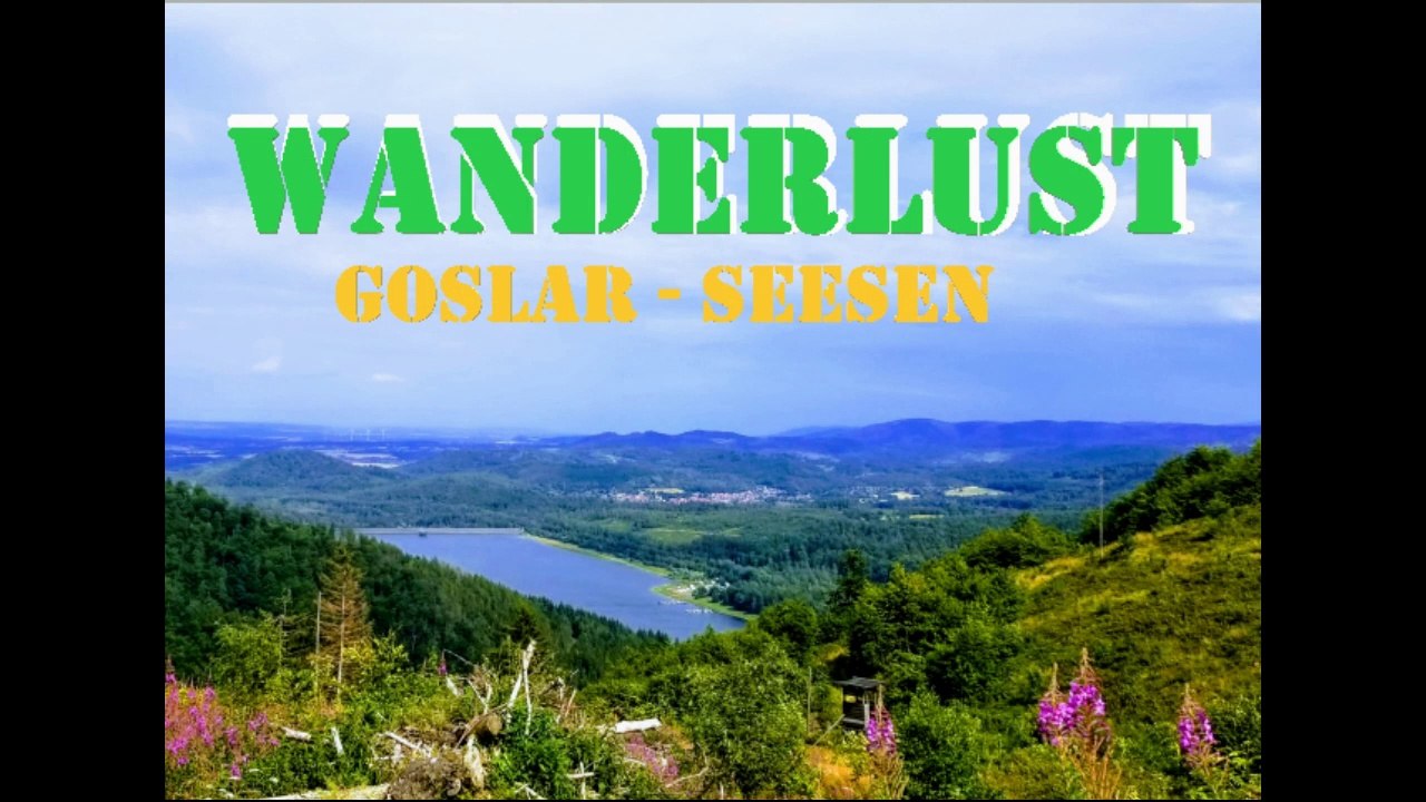 WANDERLUST: Von Goslar nach Seesen. 19.07.2023