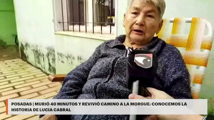 POSADAS | MURIÓ 40 MINUTOS Y REVIVIÓ CAMINO A LA MORGUE: CONOCEMOS LA HISTORIA DE LUCIA CABRAL