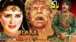 WATCH FULL PAKISTANI ACTION AND MUSICAL FILM RAKA  (PT-1)| SULTAN RAHI | MUMTAZ | SANGEETA| MUSTAFA QURESHI | SHUJAHAT HASHMI | ILYAS KASHMIRI | ADEEB