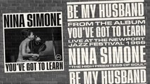 Nina Simone - Be My Husband (Live at Newport Jazz Festival, Newport, RI / July 2, 1966 / Audio)