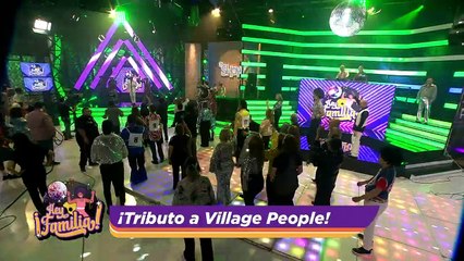 Village People se hace presente en 'Hey Familia'