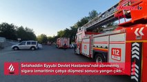 Sigara izmariti hastanede yangına sebep oldu! Hastalar tahliye edildi