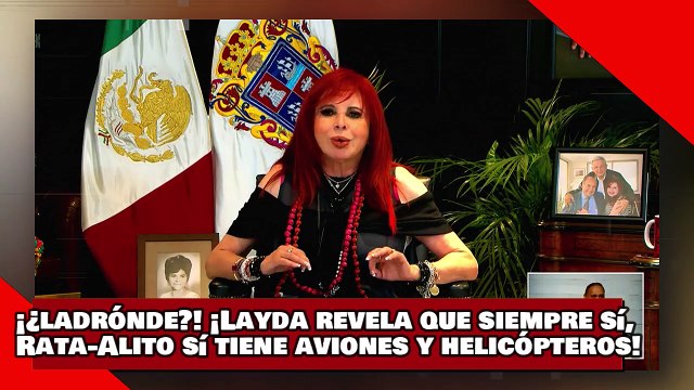 ¡Layda revela que siempre sí, RataAlito sí tiene aviones y hasta helicópteros!