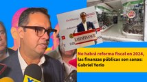 No habrá reforma fiscal en 2024, las finanzas públicas son sanas: Gabriel Yorio