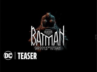 Batman: Gargoyle of Gotham - Book 1 | Comic Teaser Trailer - DC