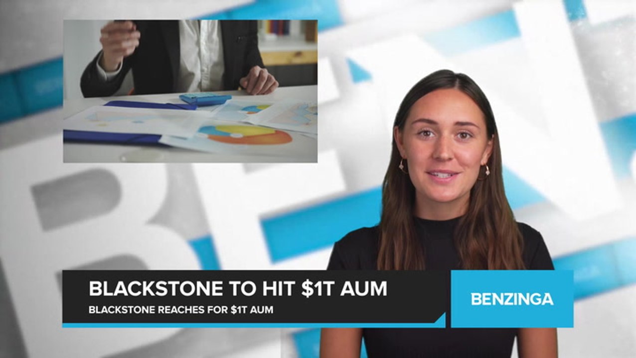 Blackstone Nears Historic Milestone of $1 Trillion in Managed Assets